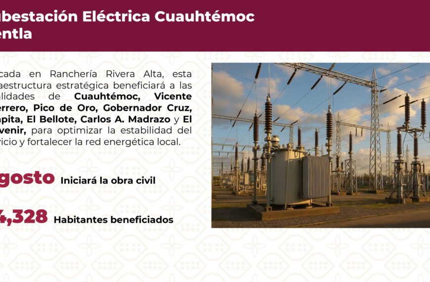 Nueva subestación eléctrica en Centla beneficiará a más de 24 mil habitantes; iniciará construcción en agosto