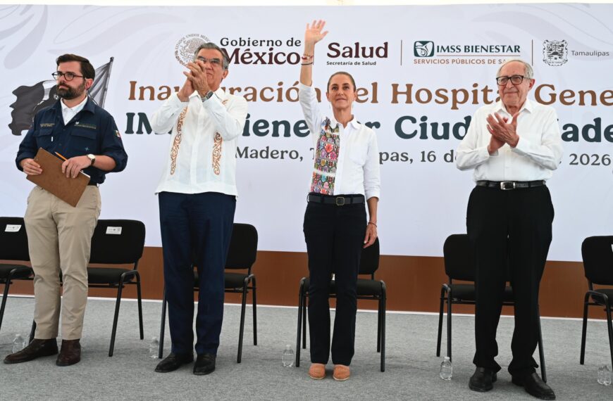 Sheinbaum inaugura Hospital General del IMSS Bienestar en Ciudad Madero