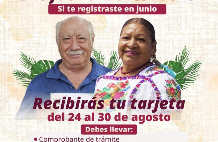 Bienestar entrega Tarjetas del Bienestar a nuevos beneficiarios de pensiones
