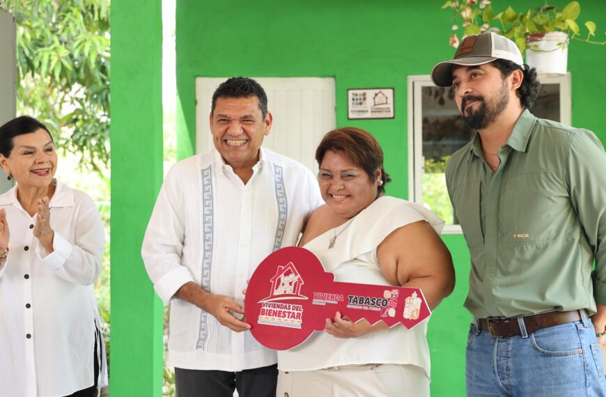 Vivienda del Bienestar cambia la vida de familias tabasqueñas