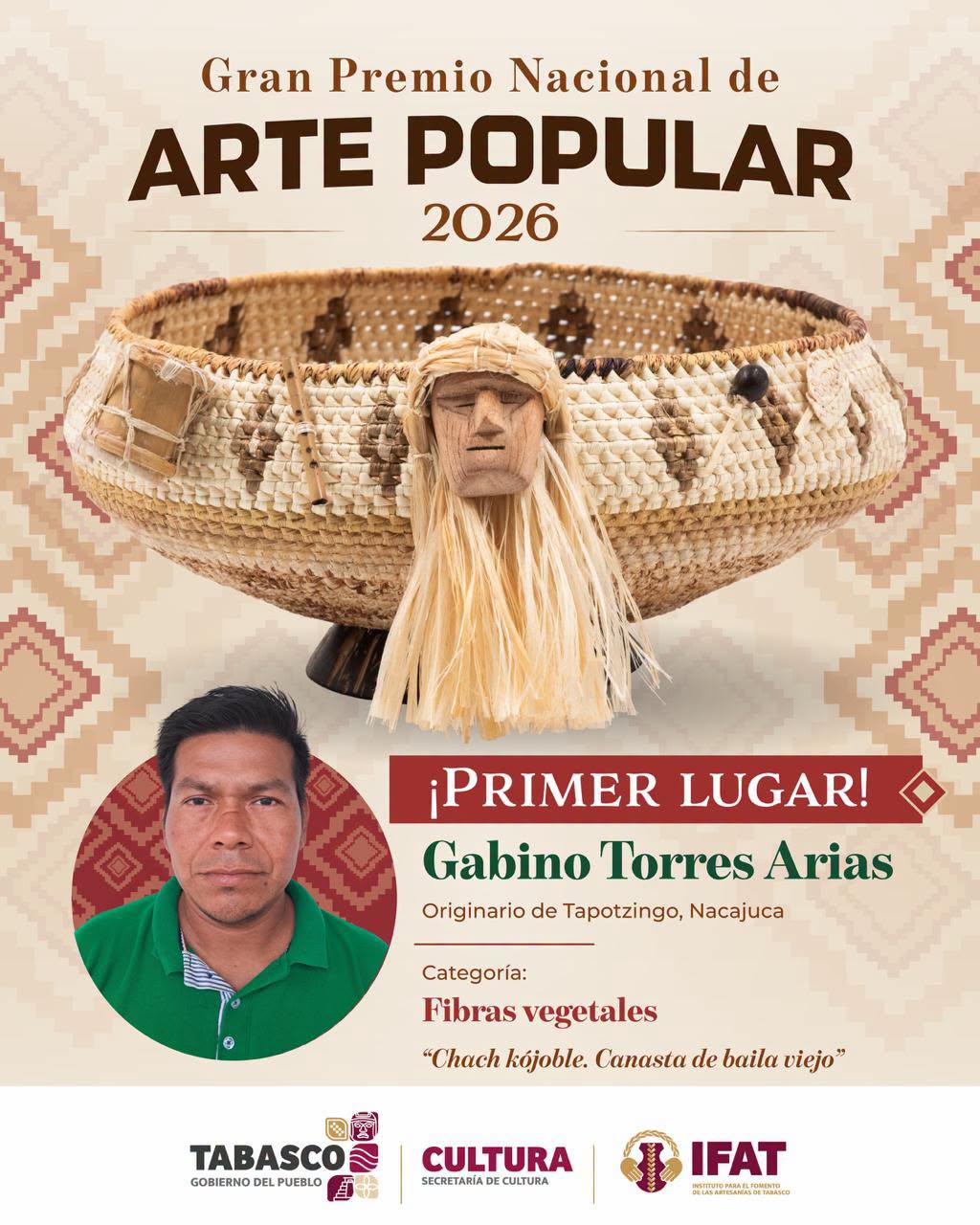 Artesano de Nacajuca obtiene primer lugar en el Gran Premio Nacional de Arte Popular 2026