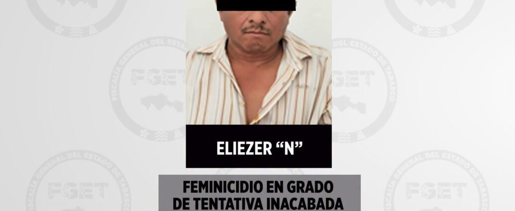 Obtiene Fiscalía de Tabasco condena de casi 18 años por tentativa de feminicidio