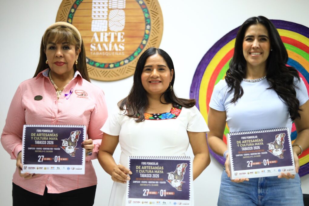 Tabasco será sede del Foro Peninsular de Artesanías y Cultura Maya 2026